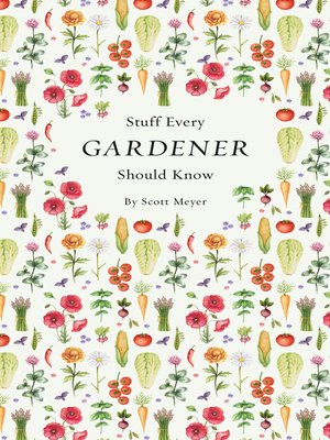 cover image of Stuff Every Gardener Should Know